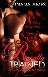Royally Trained by Diana Ames