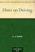 Hints on Driving: Mastering Carriage Driving: A Comprehensive Guide to Techniques, Equipment, and Etiquette