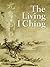 The Living I Ching by Ming-Dao Deng
