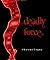 Deadly Force (Forces of Magic Book 3)