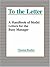 To the Letter: A Handbook o...