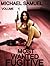 Most Wanted Fugitive by Michael Samuel