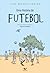 Uma História de Futebol