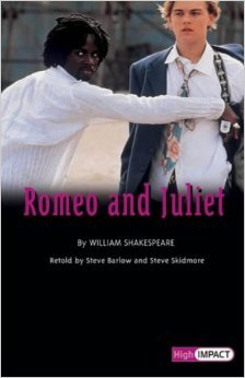 High Impact Shakespeare: Romeo and Juliet: Set B: Retelling