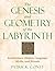 The Genesis and Geometry of...