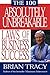 The 100 Absolutely Unbreakable Laws of Business Success by Brian Tracy