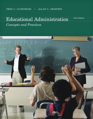 Educational Administration: Concepts and Practices, 6th Edition (Kindle Edition)