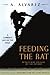 Feeding the Rat by Al Álvarez
