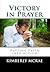 Victory in Prayer: Putting ...