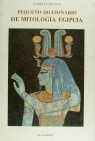 Pequeño Diccionario de Mitología Egipcia (Hardcover)