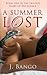 A Summer Lost (Diary Of Decadence, #1)