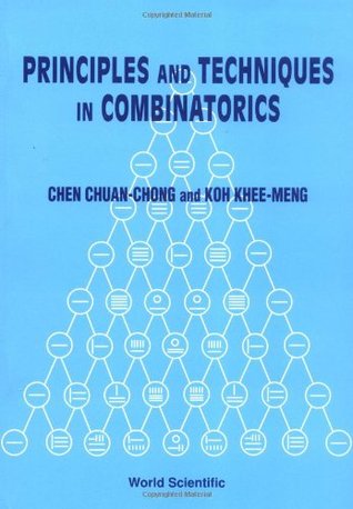 Principles and Techniques in Combinatorics (Paperback)