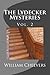 The Lydecker Mysteries: Vol...