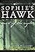 Sophie's Hawk - Spirit of the Raptor (Hawk's Valley)