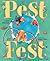 Pest Fest by Julia Durango