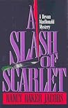 A Slash of Scarlet