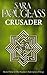 Crusader by Sara Douglass