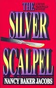 The Silver Scapel: A Devon MacDonald Mystery