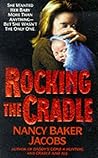 Rocking the Cradle