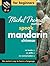 Speak Mandarin Chinese For Beginners The Michel Thomas Method (8-CD Beginner's Program) (Michel Thomas Series)