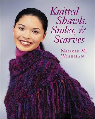 Knitted Shawls, Stoles, and Scarves (Paperback)