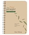 The Pray! Prayer Journal: Daily Steps toward Praying God's Heart (Living the Questions) Book cover for The Pray! Prayer Journal: Daily Steps toward Praying God's Heart (Living the Questions)