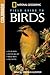 National Geographic Field Guide to Birds by Jonathan Alderfer