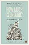 How Much is Enoug...