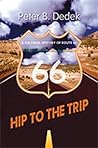 Hip to the Trip: A Cultural History of Route 66