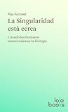 La Singularidad e...