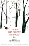 The Hen Who Dreamed She Could Fly by Sun-mi Hwang