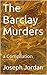The Barclay Murders