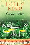 Coming Home by Holly Kerr