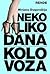 Nekoliko dana kolovoza