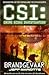 Brandgevaar (CSI: Crime Scene Investigation #18)
