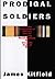 Prodigal Soldiers: How the Generation of Officers Born of Vietnam Revolutionized the American Style of War