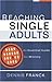 Reaching Single Adults by Dennis Franck Reaching Single Adults by Dennis Franck