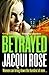 Betrayed