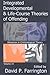 Integrated Developmental and Life-course Theories of Offending: Advances in Criminological Theroy Volume 14