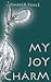 My Joy Charm (Tales from the Lands - Fantasy Series)