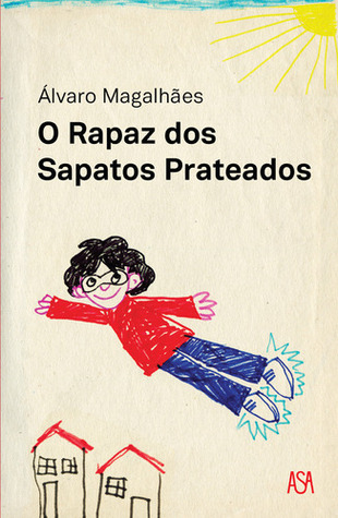 O Rapaz dos Sapatos Prateados (Unknown Binding)