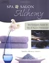 Spa & Salon Alchemy by Sandra Moren Spa & Salon Alchemy by Sandra Moren