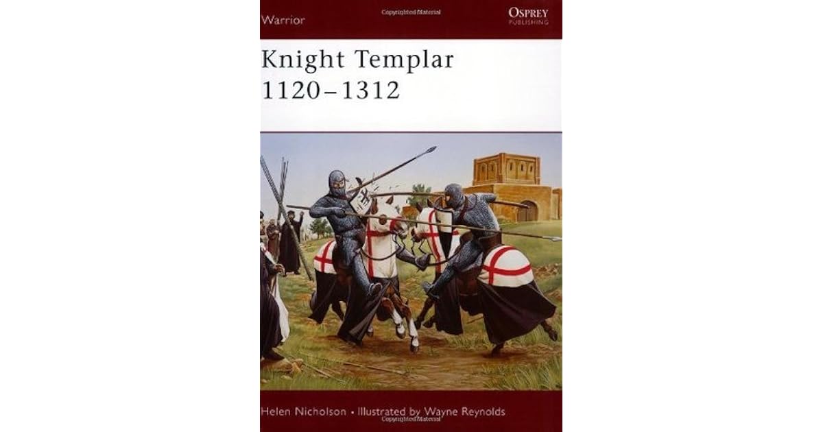 Knight Templar 1120 1312 By Helen J Nicholson