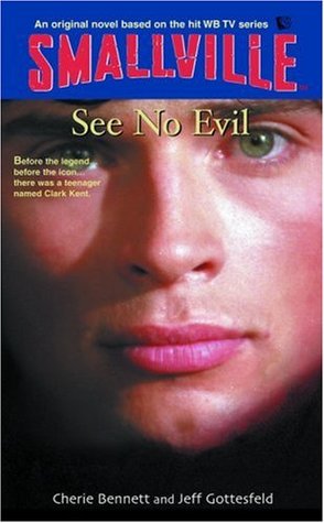 See No Evil (Smallville Series for Young Adults, #2)