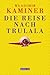Die Reise nach Trulala by Wladimir Kaminer
