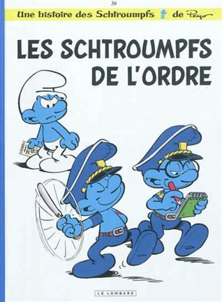 Les Schtroumpfs de l'ordre (tome 30)