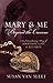 Mary & Me Beyond the Canvas: An Extraordinary Story of Adoption, Loss, and Reunion
