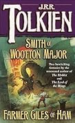 Smith of Wootton Major & Farmer Giles of Ham