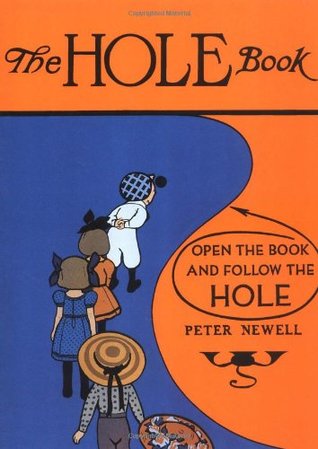 The Hole Book (Peter Newell Children's Books)