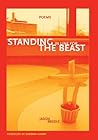 Standing in Line for the Beast (New Issues Poetry & Prose)